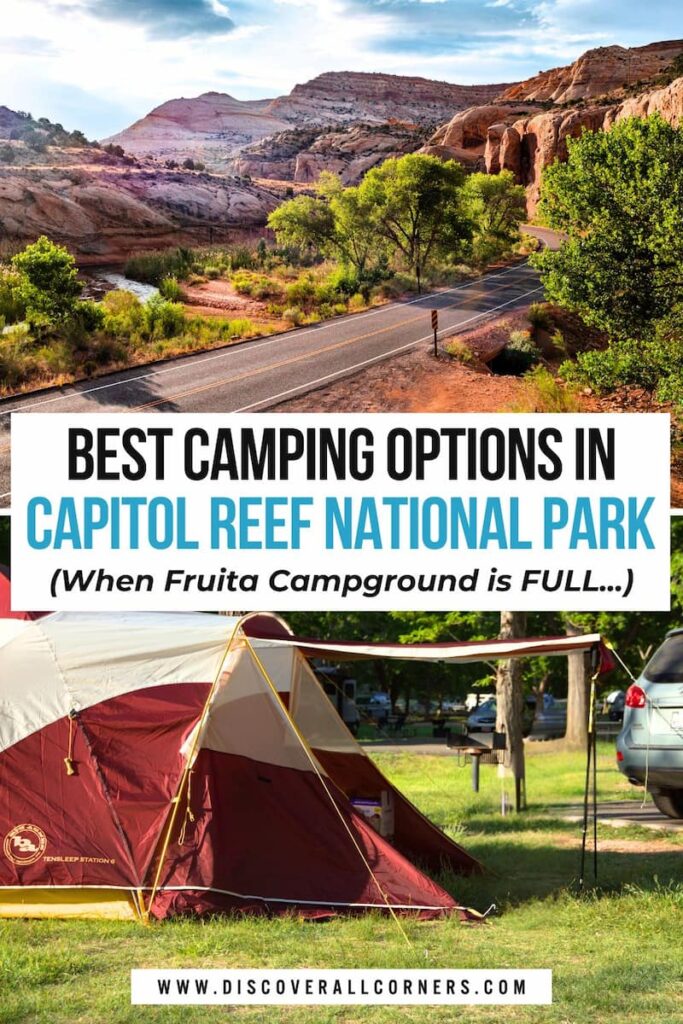 Scenic views of Capitol Reef National Park: a stretch of Hwy 24 winding through colorful rock formations and lush desert vegetation, alongside a tent pitched at a Capitol Reef campground surrounded by trees and greenery. Text overlay - Best camping options in Capitol Reef National Park (When Fruita Campground is full...).