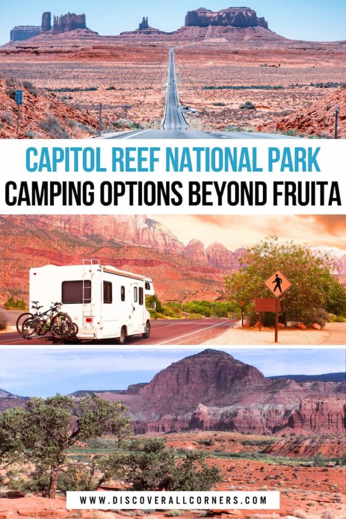 Three images showcasing Capitol Reef National Park: two scenic views of colorful red rock formations, canyons, and desert landscape under a bright sky, and one image of an RV driving along a winding road through the vibrant park scenery. Text overlay - Capitol Reef National Park - Camping options beyond Fruita.