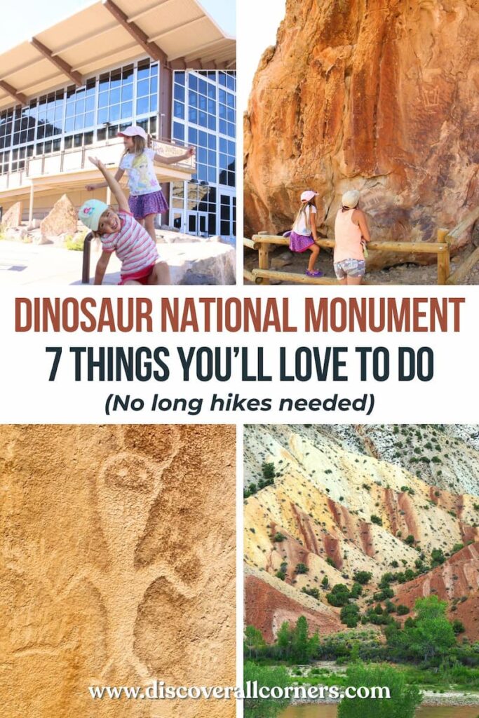 Two smiling children standing in front of the Quarry Exhibit Hall at Dinosaur National Monument; woman and daughter examining a rock wall covered in ancient petroglyphs; close-up of a human-like petroglyph figure; panoramic view of colorful layered rock formations. Text overlay: Dinosaur National Monument - 7 Things you'll love to do (no long hikes needed).