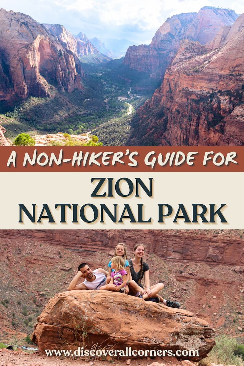 Wide views of Zion National Park’s colorful canyon and valley from above, with a family sitting on a large rock enjoying the scenery. Text overlay - A non-hiker's guide for Zion National Park.